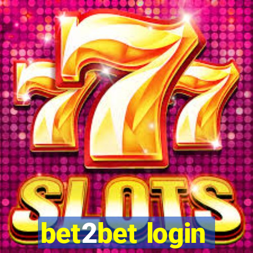 bet2bet login